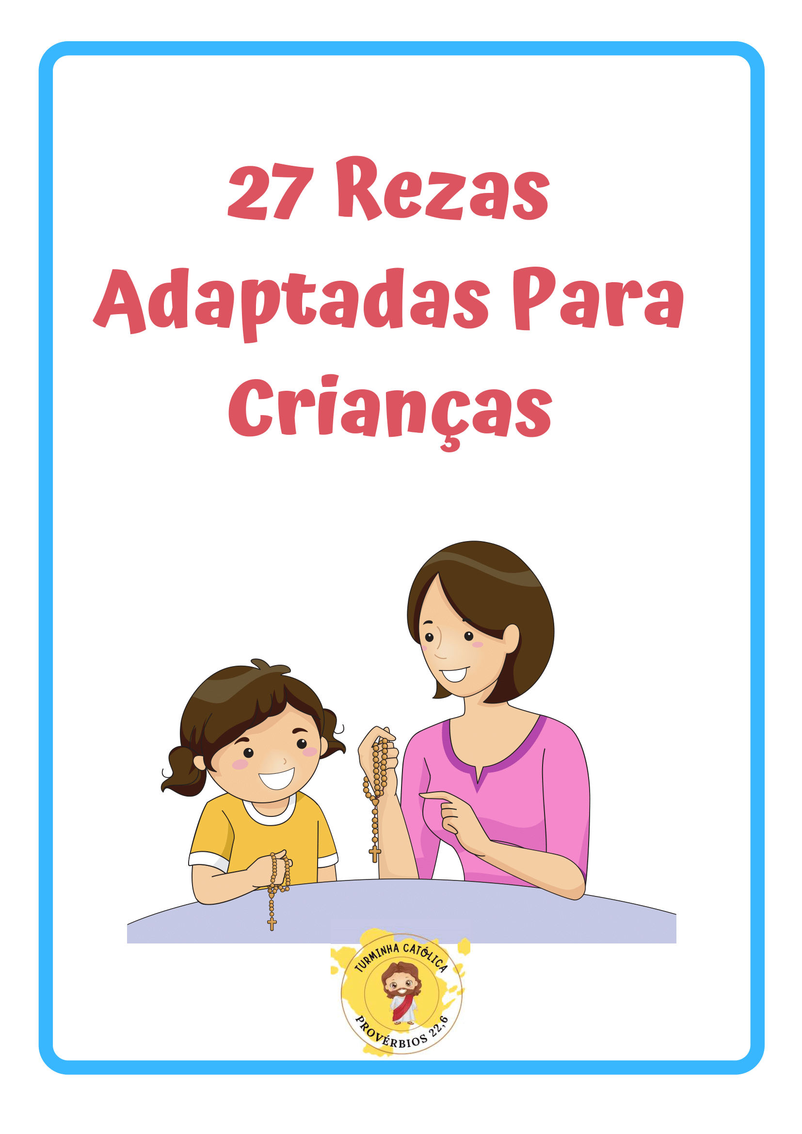 27 Rezas Adaptadas Para Crianças